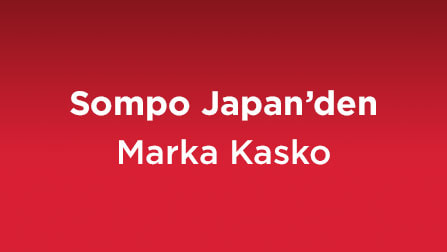 Marka Kasko ile sizi ve aracınızı olası risklere karşı güvence altına alıyoruz.